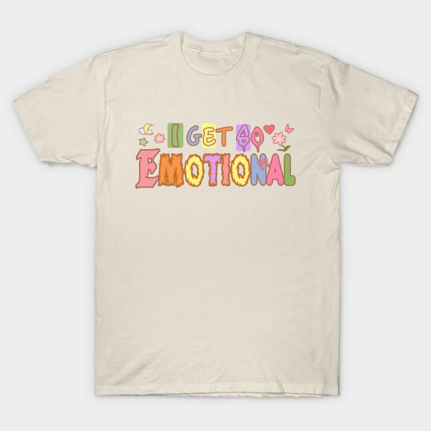 Emotional T-Shirt by Brunaesmanhott0